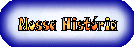A Nossa Hist&oacute;ria