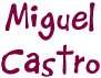 Miguel Castro